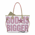 God is bigger tote bag
